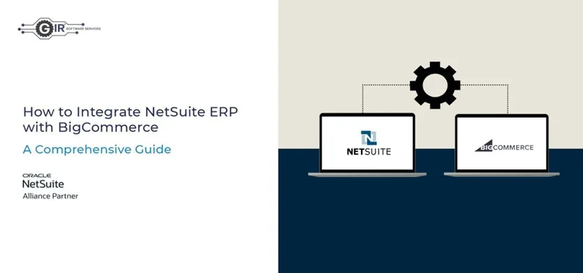 How to integrate NetSuite ERP with BigCommerce